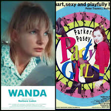 Film Review] Wanda (1970) and Party Girl (1995)
