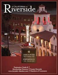 Calameo Greater Riverside Chambers Of Commerce Destination Guide And Membership Directory