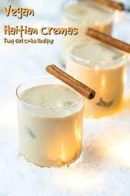 Haitian Cremas Vegan Recipe Haitian Food Recipes Holiday Recipes Drinks Sweet Drinks