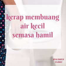 Nah ada lagi istilah lain untuk ini, yaitu nokturia, apalagi kalau besernya terjadi lebih kerap di malam hari. Eva Emily Clinic Alor Setar Kerap Membuang Air Kecil Semasa Hamil