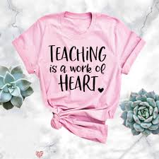 Most cutting machines use the svg file; Teaching Is A Work Of Heart Shirt Kindergrarten Teacher Tee Elementary School Teacher T Shirt Camiseta Rosa Feminina Cotton Tops T Shirts Aliexpress