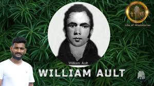 William Ault Biography | Missionary stories in Tamil | Bethel Bells