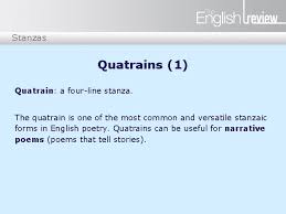 Both stanzas and paragraphs include connected thoughts, and are set off by a space. What Is A Four Line Stanza