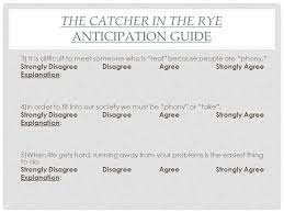 9 18 14 Do Now Complete The Catcher In The Rye Anticipation Guide Ppt Video Online Download