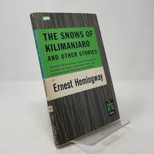 The Snows of Kilimanjaro and Other Stories: Hemingway, Ernest: Amazon.com:  Books