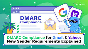 DMARC Compliance for Gmail & Yahoo: New Sender Requirements