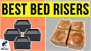 They not only lift up your bed an extra 7.5 inches, but one even plugs into an outlet, allowing you to power up to four devices within an arm's reach. Top 10 Bed Risers Of 2020 Video Review