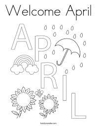Signup to get the inside scoop from our monthly newsletters. Welcome April Coloring Page Twisty Noodle