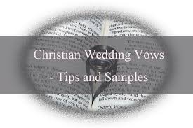 They are not universal to marriage and not necessary in most legal jurisdictions. Wedding Vows Christian Wedding Vow Template