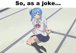 Let's pretend I'm still Suisei | So As A Joke | Know Your Meme