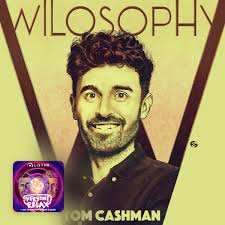 WILOSOPHY: Tom Cashman