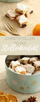 Christstollen To Go Stollenkonfekt Zum Mitnehmen Oder Verschenken Rezept Christstollen Rezept Stollenkonfekt Lebensmittel Essen