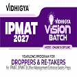 Vidhigya Vision IPMAT 2027 for Droppers & Retakers