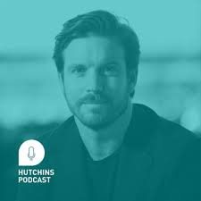 Hutchins Podcast