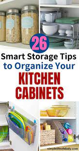 How To Organize Kitchen Cabinets 26 Smart Tips Simple Life Of A Lady Diy Kitchen Cabinets Simple Kitchen Cabinets Kitchen Cabinet Organization