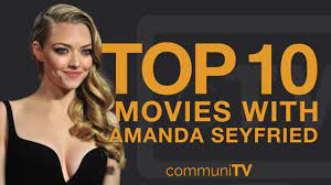 Amanda seyfried adlı sanatçının yer aldığı bütün filmler ve varsa gelecek projelerini bu sayfada bulabilirsiniz. Top 10 Amanda Seyfried Movies Youtube