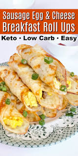 Keto Breakfast Roll Ups Recipe Healthy Breakfast Recipes Easy Breakfast Recipes Easy Healthy Breakfast Recipes