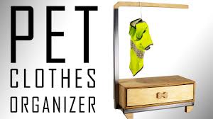 Check wayfair's vast choice of top brands & styles and get great discounts daily. Pet Clothes Wardrobe Building My Dog A Closet Youtube