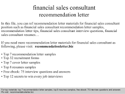 That is, a financial advisor receives a share of the revenue generated for the firm by their clients. Financial Advisor Recommendation Letter Sablon