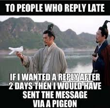 Reply Late Just For Laughs Funny Quotes Make Me Laugh