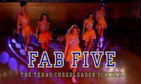 Fab Five The Texas Cheerleader Scandal Wikipedia