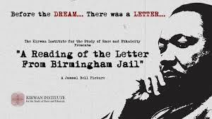 A Reading Of The Letter From Birmingham Jail Before The Dream There Was A Letter Letter From Birmingham I Have A Dream Speech Famous Letters