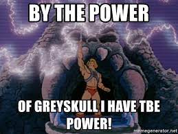 Plus you've got to love that classic, iconic pose! By The Power Of Greyskull I Have Tbe Power He Man Greyskull Meme Generator