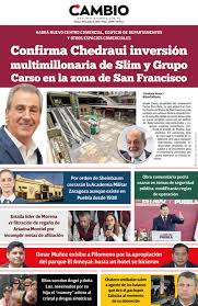 Portada - Confirma Chedraui inversión multimillonaria de Slim y Grupo Carso en la zona de San Francisco