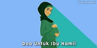 Doa Untuk Ibu Hamil