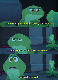 Yes, my mother had the servants read this to me every night. Princess And The Frog It S Good To Have Dreams On Your Own But It S Especially Nice When You Find Som Disney Nerd Disney Memes The Princess And The Frog