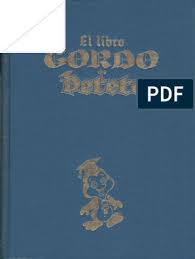 Pero curiosamente, ese famoso libro gordo de petete, tan reconocido en el imaginario popular, nunca existió como tal, ya que el texto que inspiró los leer un poco cada día trae saber y alegría, dijo a la audiencia petete, repitiendo una de sus frases más celebres. Libro Gordo De Petete 01 Tomo Azul Ptt G Ferre 1982