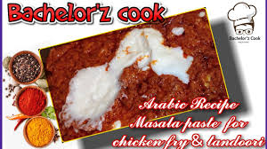 How long does it take to cook a turkey? Arabic Recipe Masala Paste For Chicken Fry And Tandoori Chicken Bachelor Z Cook How Prepared Youtube
