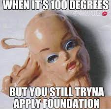 25 saucy memes that will make you cream your jeans. Funny Hot Summer Memes Viral Memes