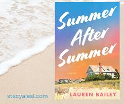 SUMMER AFTER SUMMER by Lauren Bailey