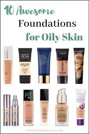 Top 10 Foundations For Oily Skin Drugstore And High End The Beauty Sos Foundation For Oily Skin Best Foundation For Oily Skin Tips For Oily Skin