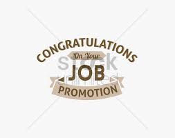 I celebrate this huge success with you ma. Congratulations On Your Promotion Png Congratulations Promotion Png Transparent Png Transparent Png Image Pngitem