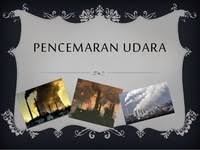 Maybe you would like to learn more about one of these? Pencemaran Udara Other Quiz Quizizz