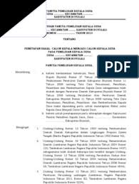 Setelah anda tahu tentang seluk beluk surat undangan, berikut kami lampirkan kepada anda beberpa contoh surat undangan yang dapat anda. Sk Penetapan Calon Kepala Desa