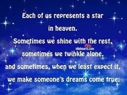Each Of Us Represents A Star In Heaven Idlehearts