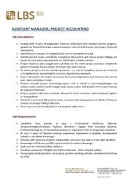 The job description of an accounting assistant involves basic bookkeeping functions, by using accounting software like this job entails a great deal of working with numbers, so duties are likely to range from producing monthly management accounts to helping to prepare financial statements. Careers Lbs Bina Group Lbs Bina Group