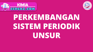 Membahas Perkembangan Tabel Periodik Unsur Lengkap Dengan Gambar Masing Masing Tabel Tabel Periodik Belajar Gambar