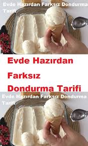 Evde Hazirdan Farksiz Dondurma Tarifi Dondurma Tarifleri Donmus Tatlilar Ev Yapimi Dondurma