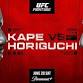 It's On. At Rick's: UFC Fight Night - Kape v. Horiguchi