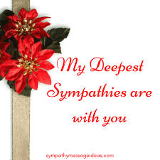 This message conveys that and extends your sentiments to them as well. 53 Sympathy Images With Heartfelt Quotes Sympathy Card Messages