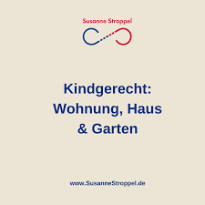 Pin Auf Kind Gerecht Wohnung Haus Garten