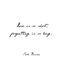 A Photo Edited With Picmonkey Pure Love Quotes Pablo Neruda Neruda Quotes