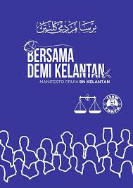 Manifesto bn selangor senaraikan 10 perkara teras. Oghe Bachok Kiriman Info Manifesto Pru14 Bn Kelantan Facebook
