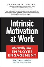 Whatever has to be done, it's always your choice.. Innere Motivation Bei Der Arbeit Von Kenneth W Thomas Gratis Zusammenfassung