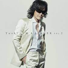 Toshi (X Japan): IM A SINGER Vol 2 (2019) CD Album New ToshI from Japan |  eBay