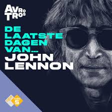 De Laatste Dagen Van... John Lennon